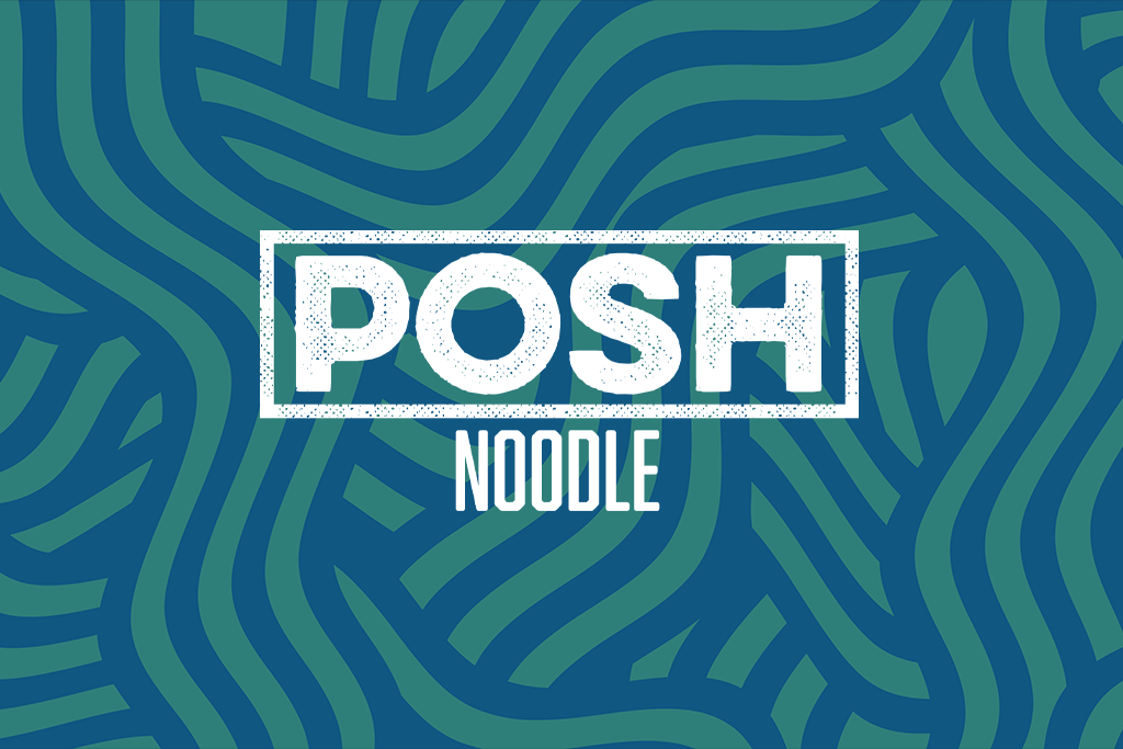 Posh Noodle